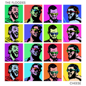 The Floozies: Cheese