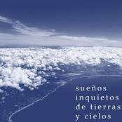 Sueños Inquietos de Tierras y Cielos