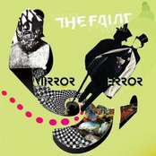 Mirror Error (das Glow Remix) by The Faint