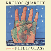 Kronos Quartet: Kronos Quartet Performs Philip Glass