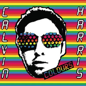 Colours (seamus Haji Big Love Remix) by Calvin Harris