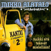 Kuka Huijaa Nyt? by Mikko Alatalo
