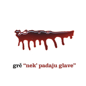 Nek' padaju glave