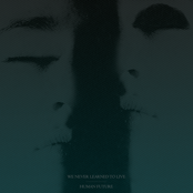 Split with We Never Learned To Live