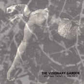 The Visionary Garden by D.f. Sadist School