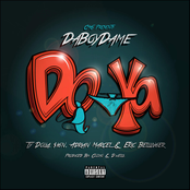 DaBoyDame: Do Ya (feat. Ty Dolla $ign, Adrian Marcel & Eric Bellinger) - Single