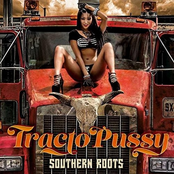 Southern Roots: Tractopussy