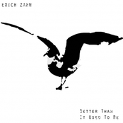 Better Than It Used to Be