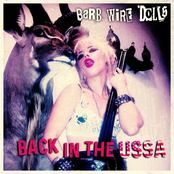 Barb Wire Dolls: Back In The U.S.S.A.