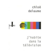 J'habite dans la télévision