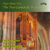 Organ Music From the Two Cathedrals in Liverpool