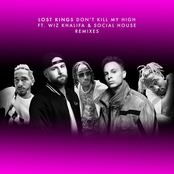 Don't Kill My High (Remixes) (feat. Wiz Khalifa & Social House)
