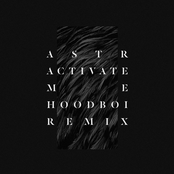 Activate Me (Hoodboi Remix)