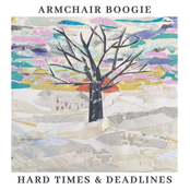 Armchair Boogie: Hard Times & Deadlines