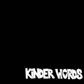 kinder words