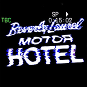 Super Infinity: Beverly Laurel Motor Hotel