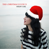 Shelby Earl: This Christmas Is for Us
