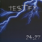 Testify: 24:27