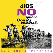 Dios no quiere cosas chanchas