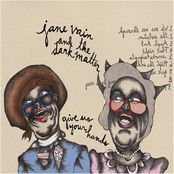 We Are See Through by Jane Vain & The Dark Matter