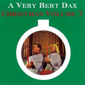 A Very Bert Dax Christmas Vol. 7