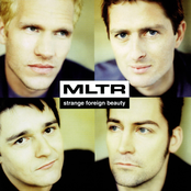 Michael Learns To Rock: Strange Foreign Beauty