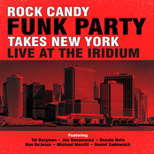 Rock Candy Funk Party Takes New York - Live at the Iridium