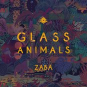 Glass Animals - ZABA (Deluxe)