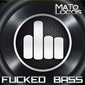 Fucked Bass