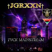 JGRXXN: Fvck Mainstream Codeine Funk
