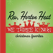 Santa Looked A Lot Like Daddy by Reverend Horton Heat