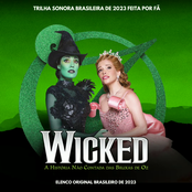 Wicked - A História Não Contada Das Bruxas de Oz (Trilha Sonora Brasileira de 2023 Feita Por Fã)