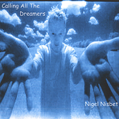 Calling All The Dreamers by Nigel Nisbet