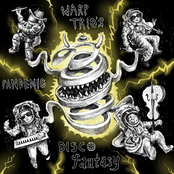 Warp Trio: Warp Trio’s Pandemic Disco Fantasy