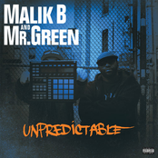 Malik B.: Unpredictable