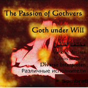 The Passion of Gothvers - Goth Under Will