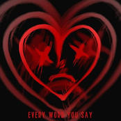 Every Word You Say
