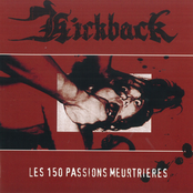 The Kickback: Les 150 Passions Meurtrieres