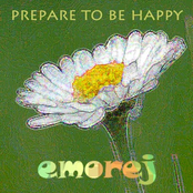 Prepare To Be Happy