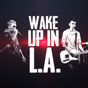 Wake Up In L.a.