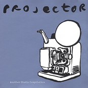 Projector: Another Studio Compilation