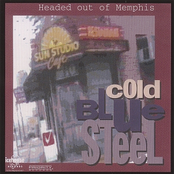 Headed Out Of Memphis by Cold Blue Steel