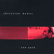 Christian Howes: Ten Yard