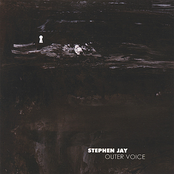 Stephen Jay: Outer Voice