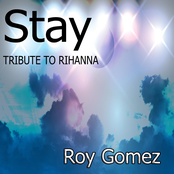 Stay (Tribute to Rihanna)