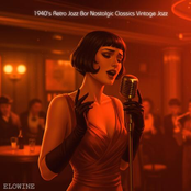 1940's Retro Jazz Bar Nostalgic Classics Vintage Jazz (1940's Jazz Retro & Vintage Jazz Bar)