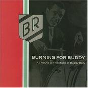 Burning For Buddy: A Tribute To The Music of Buddy Rich