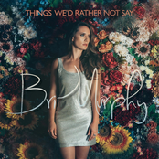 Bri Murphy: Things We'd Rather Not Say