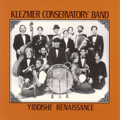 Klezmer Conservatory Band: Yiddishe Renaissance