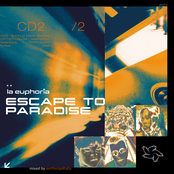 la euphoria™ - ESCAPE TO PARADISE: CD2